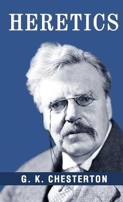 Heretics - G K Chesterton - cover