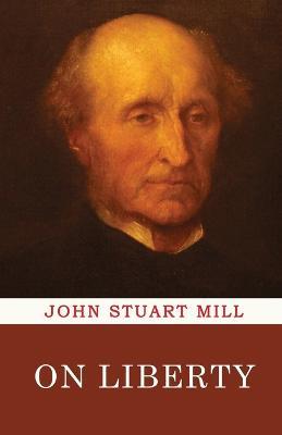 On Liberty - John Stuart Mill - cover