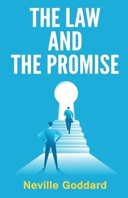 The Law and the Promise - Neville Goddard - Libro in lingua inglese -  Classy Publishing 