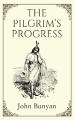 The Pilgrim’s Progress