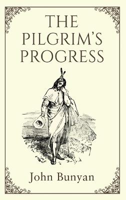 The Pilgrim’s Progress - John Bunyan - cover