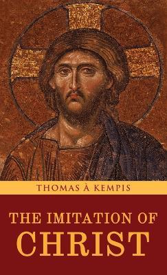 The Imitation of Christ - Thomas À Kempis - cover