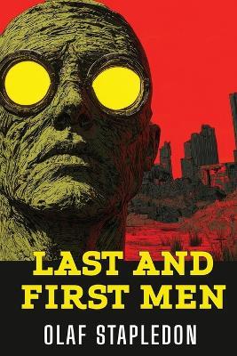 Last and First Men - Olaf Stapledon - cover