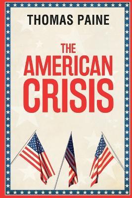 The American Crisis - Thomas Paine - cover