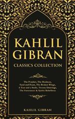 Kahlil Gibran Classics Collection