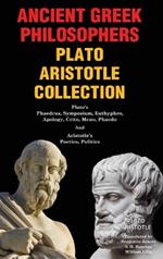 Ancient Greek Philosophers Plato Aristotle Collection: Plato's Phaedrus, Symposium, Euthyphro, Apology, Crito, Meno, Phaedo & Aristotle's Poetics, Politics