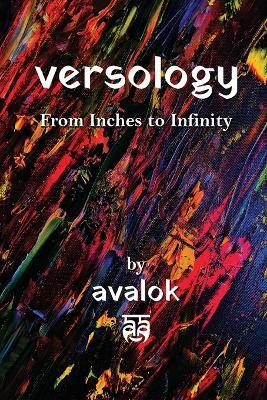Versology: From Inches to Infinity - Avalok - cover