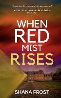 When Red Mist Rises - Shana Frost - cover