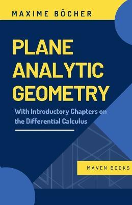 Plane Analytic Geometry - Maxime Bôcher - cover