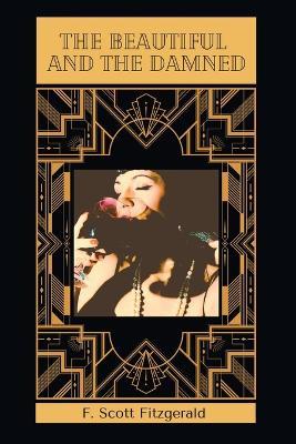 The Beautiful and Damned - F Scott Fitzgerald - cover