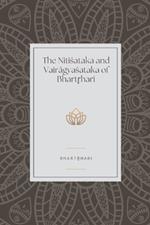 The Nitisataka and Vairagyasataka of Bhartrhari