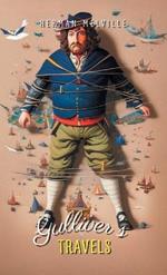 Gulliver’s Travels INTO SEVERAL Remote Nations OF THE World