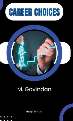 Career Choices - M Govindan - cover