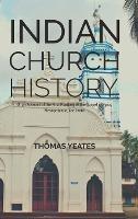 Indian Church History - Thomas Yeates - cover