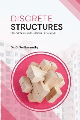 Discrete Structures - G Sudhamathy - cover