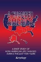 A Changed America - Kevyargy - cover
