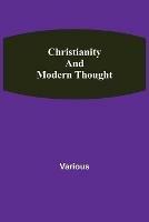 Christianity and Modern Thought