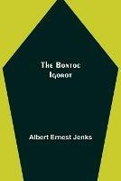 The Bontoc Igorot - Albert Ernest Jenks - cover