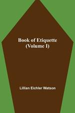Book of Etiquette (Volume I)