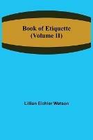 Book of Etiquette (Volume II) - Lillian Eichler Watson - cover