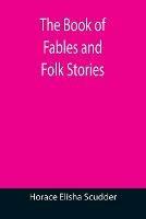 The Book of Fables and Folk Stories