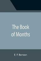 The Book of Months - E F Benson - cover
