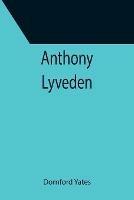 Anthony Lyveden - Dornford Yates - cover