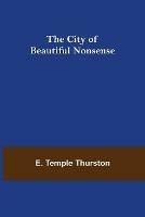 The City of Beautiful Nonsense