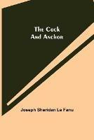 The Cock and Anchor - Joseph Sheridan Le Fanu - cover