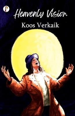 Heavenly Vision - Koos Verkaik - cover