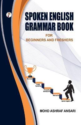 Spoken English Grammar Book - Mohd Ashraf Ansari - cover