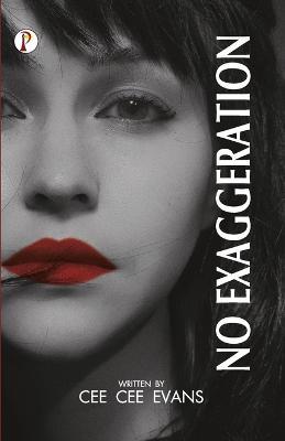 No Exaggeration - Cee Cee Evans - cover