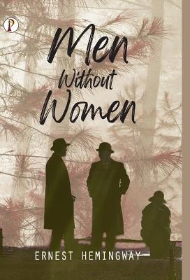Men Without Women - Ernest Hemingway - cover
