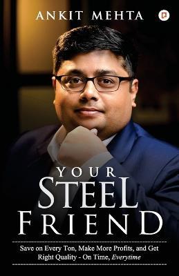 Your Steel Friend - Ankit Mehta - cover