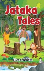 Jataka Tales: A Collection of Ancient Tales from the Far East.