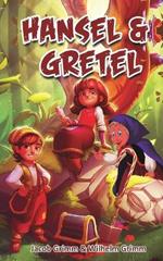 Hansel & Gretel: Grimm Brothers' War Novel of A Brother and his Sister