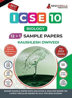 ICSE Class X - Biology Sample Paper Book 12 +1 Sample Paper According to the latest syllabus prescribed by CISCE - Kaushlesh Dwivedi - cover