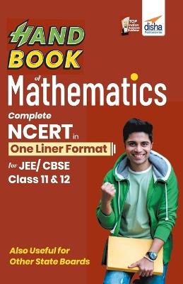 Handbook of Mathematics - Complete Ncert in One Liner Format for Jee/ Cbse Class 11 & 12 - cover