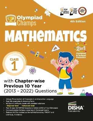 Olympiad Champs Mathematics Class 1 with Chapter-Wise Previous 10 Year (2013 - 2022) Questions Complete Prep Guide with Theory, Pyqs, Past & Practice Exercise - cover