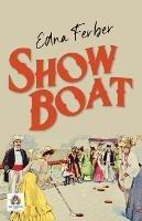 Show Boat - Edna Ferber - cover