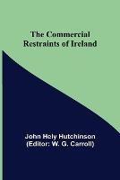 The Commercial Restraints of Ireland