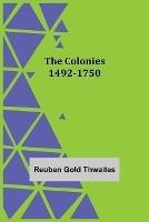 The Colonies 1492-1750