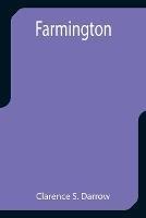 Farmington - Clarence S Darrow - cover