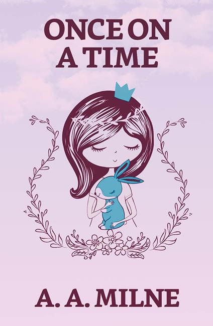 Once on a Time - A. A. Milne - ebook