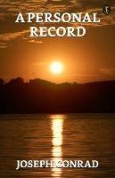 A Personal Record - Joseph Conrad - cover