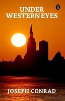 Under Western Eyes - Joseph Conrad - cover