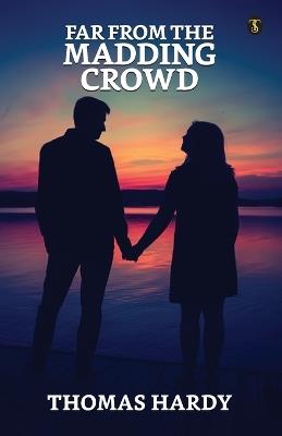 Far From The Madding Crowd - Thomas Hardy - cover