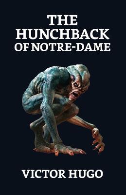 The Hunchback of Notre Dame - Victor Hugo - cover