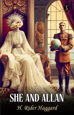 She And Allan - H Rider Haggard - cover