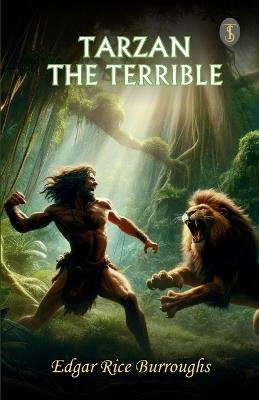 Tarzan The Terrible - Edgar Rice Burroughs - cover